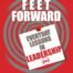 Two Feet Forward: Everyday Lessons in Leadership by Heather Macy